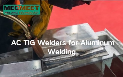 AC TIG Welders for Aluminum.jpg